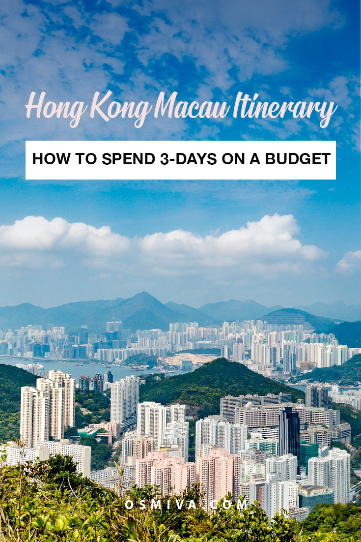 How To Take A 3-Day Trip to Hongkong and Macau on a Budget. Plus an itinerary of things to do and tips to make the trip more fun with friends! #TravelTip #TravelGuide #Asia #Destination #Hongkong #Macau #Osmiva