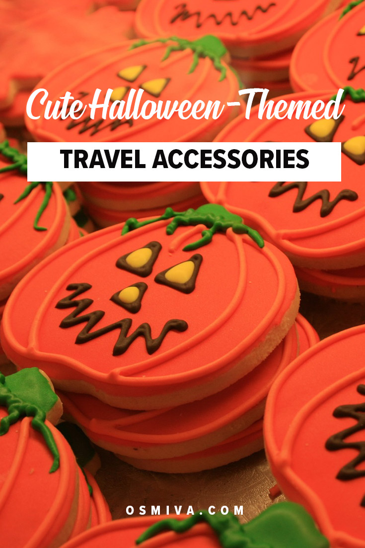 Cute Halloween-Themed Travel Toys and Accessories for Travelers. List of cute travel accessories and travel toys that you can bring with you whenever you are on the road. They are also halloween-themed so you can feel the Halloween! #traveltips #travelaccessories #halloween #travel #halloweenthemed #giftideas #osmiva