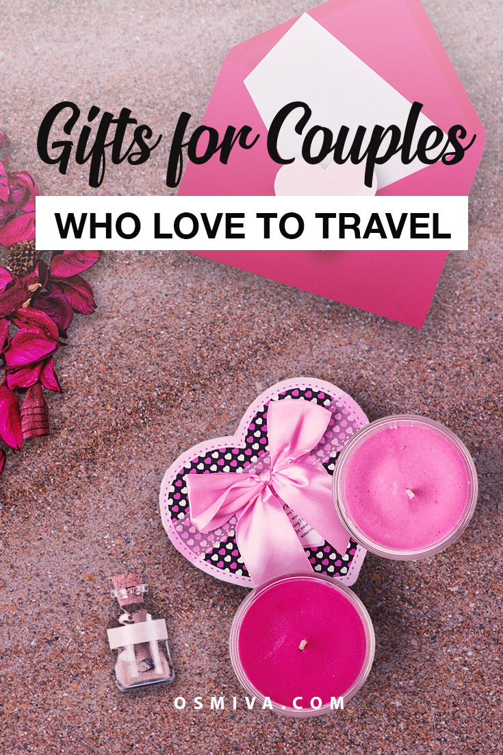 Gifts for Couples Who Love to Travel. Includes small trinkets, travel accessories for couples, travel gear, home decor and clothing to wear while on adventure! #giftsforcouples #travelgifts #giftideas #travellingcouple #osmiva