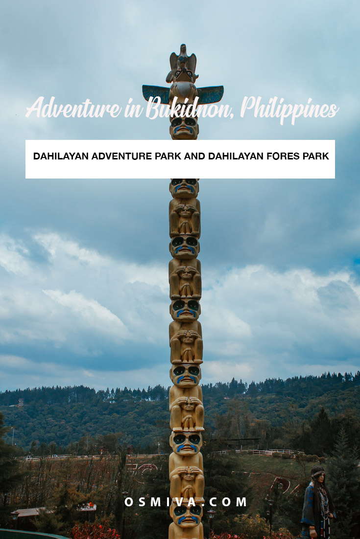 One Day Adventure in Dahilayan, Bukidnon. Includes review of the Dahilayan Adventure Park and the Dahilayan Forest Park. With an overview of what to expect, costs and how to get there. Plus, included is our personal review of our experience. #dahilayanbukidnon #philippines #asia #dahilayanadventurepark #dahilayanforestpark #travelguide #travelph #osmiva