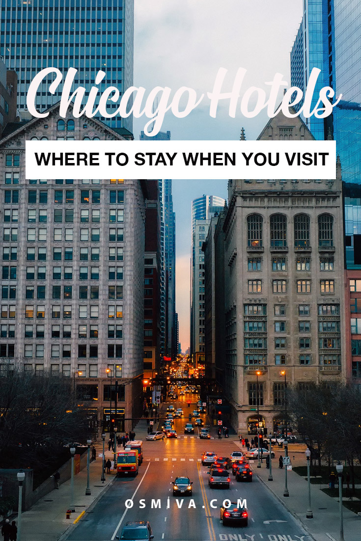 Hotels in Chicago for a Comfortable Stay. List of popular Chicago hotels. From luxury hotels to mid-range or budget hotels. Plus location and booking options. #chicago #chicagohotels #luxuryhotelschicago #chicagobudgethotels #budgethotels #travelaccommodation #travelguide #osmiva