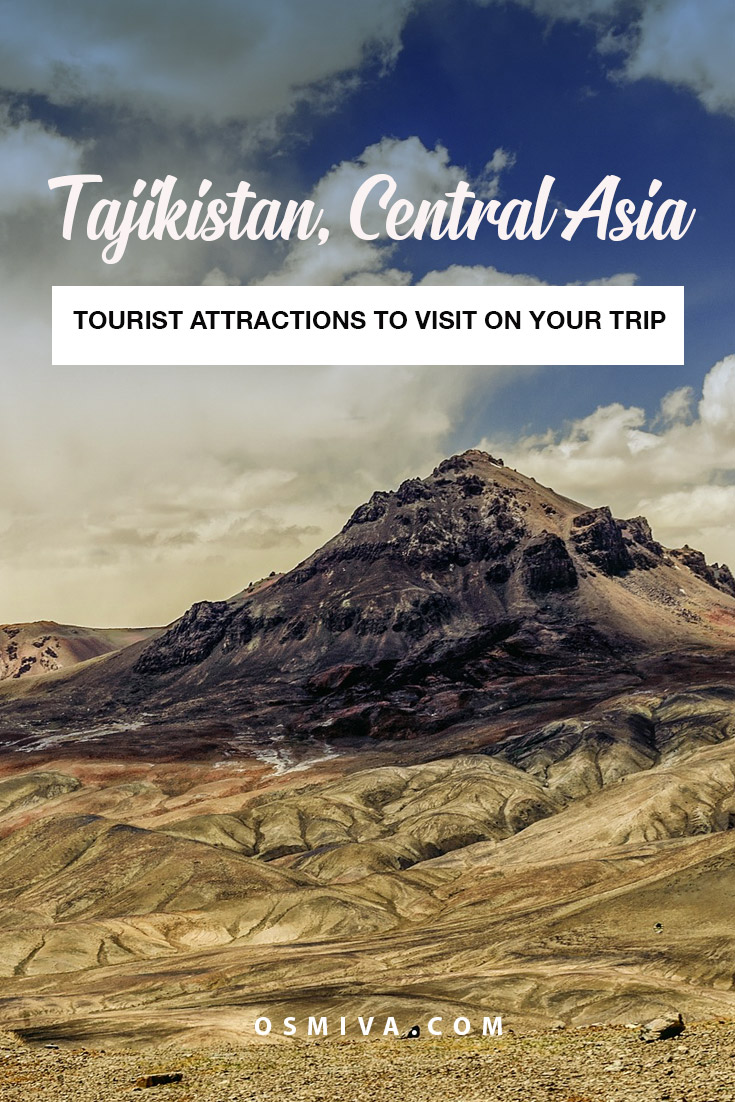 Tajikistan, Central Asia Tourist Attractions. List of places to visit in Tajikistan in Asia. Includes location and how to get around the country. #tajikistanattractions #centralasia #travelasia #osmiva #travelguide #asia
