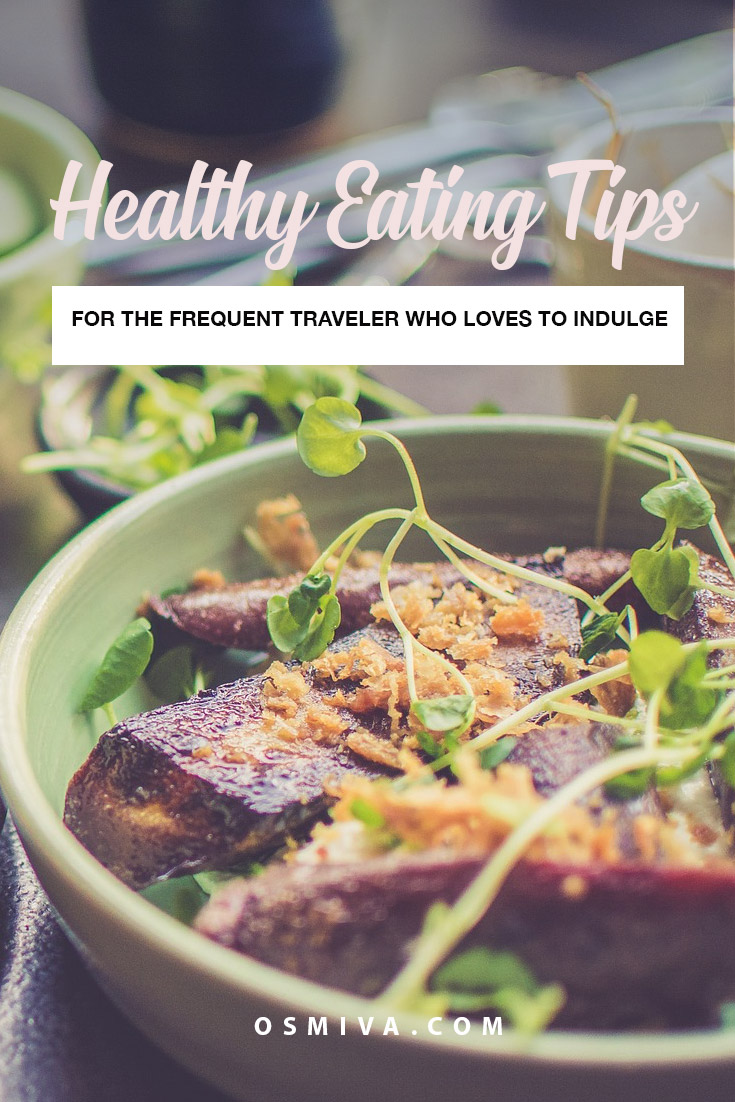 Healthy Eating While on Travel