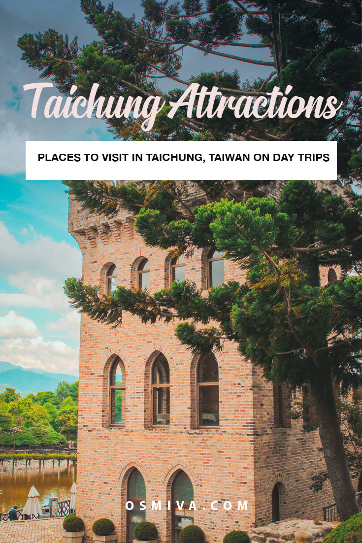 Taichung Attractions To Visit on Day Trips