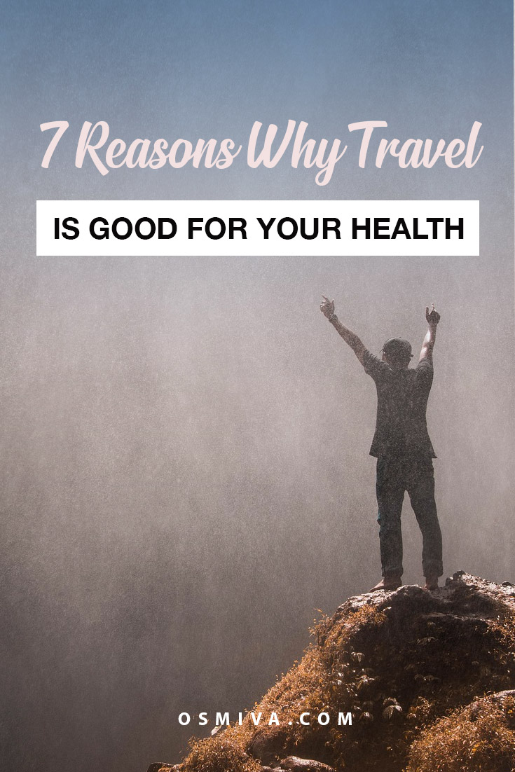 Reasons To Travel