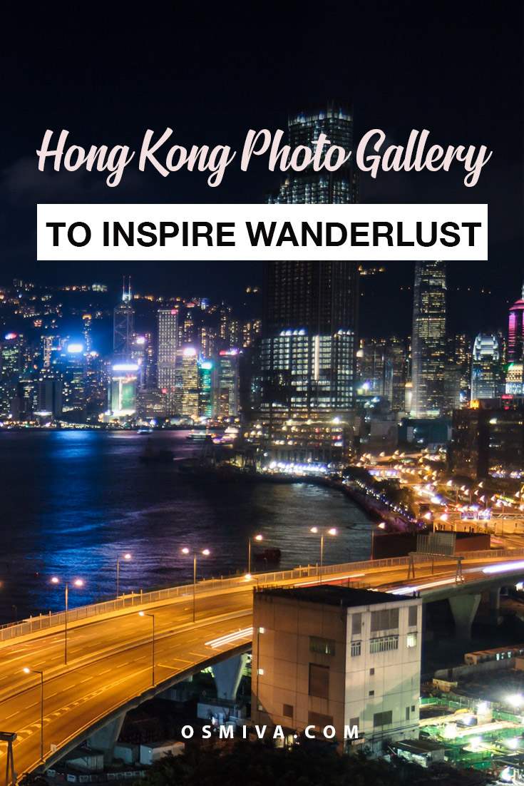 Hong Kong Photo Gallery: Sights That Will Make You Want to Visit Hong Kong. Places in Hong Kong that are worth visiting and taking photos of! #photogallery #hongkongphotos #hongkong #asia #travelphotography #osmiva