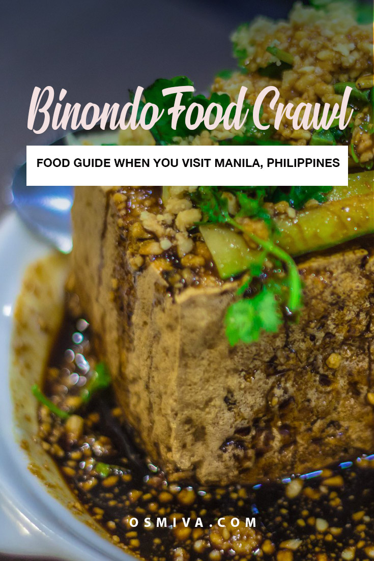 Tasting Treats at the Binondo Food Crawl #travelph #binondo #binondofoodcrawl #chinatownph #choosephilippines #itsmorefuninthephilippines #travel #osmiva