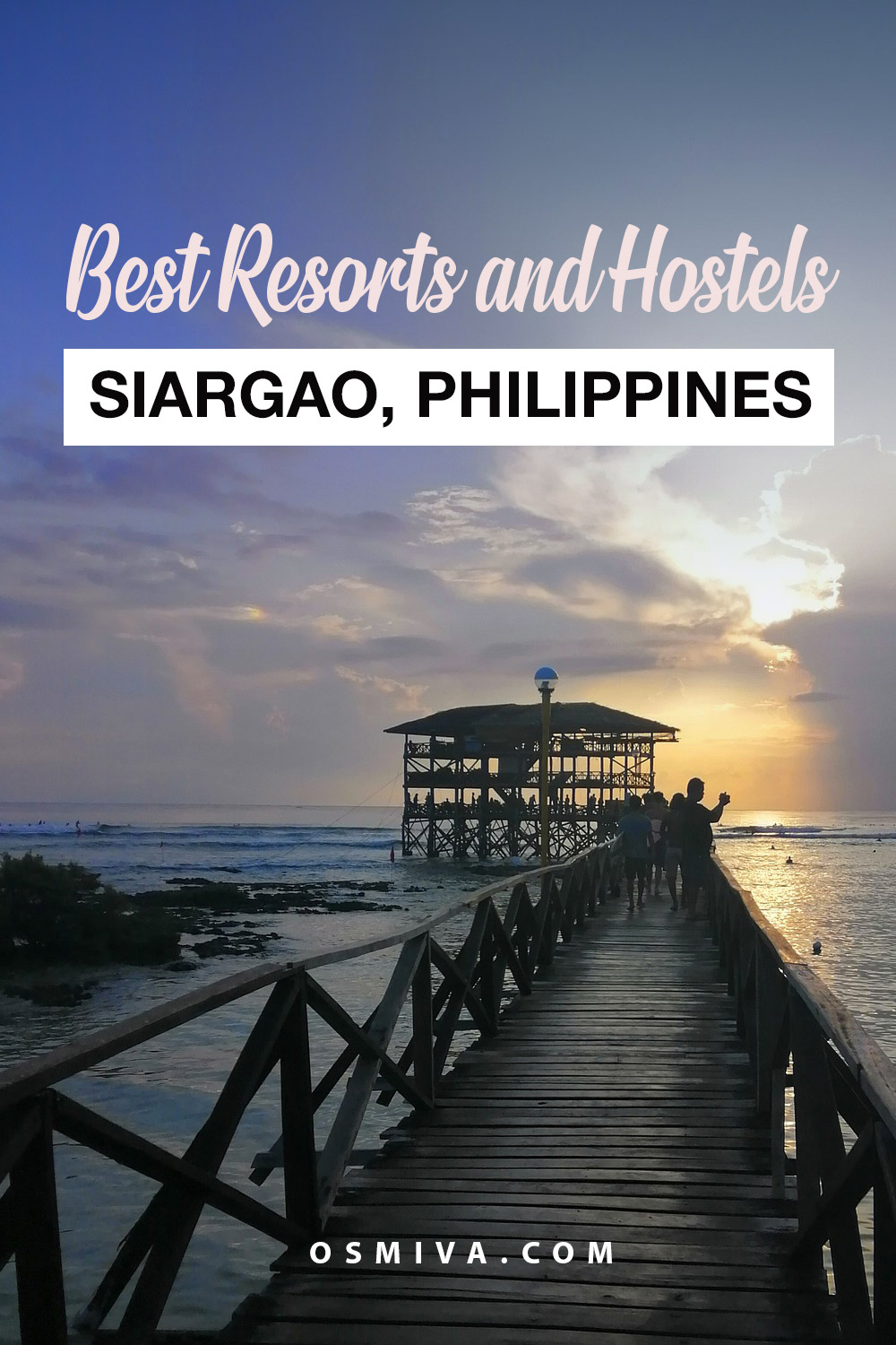 Best Siargao Resorts and Hostels For An Extraordinary Vacation