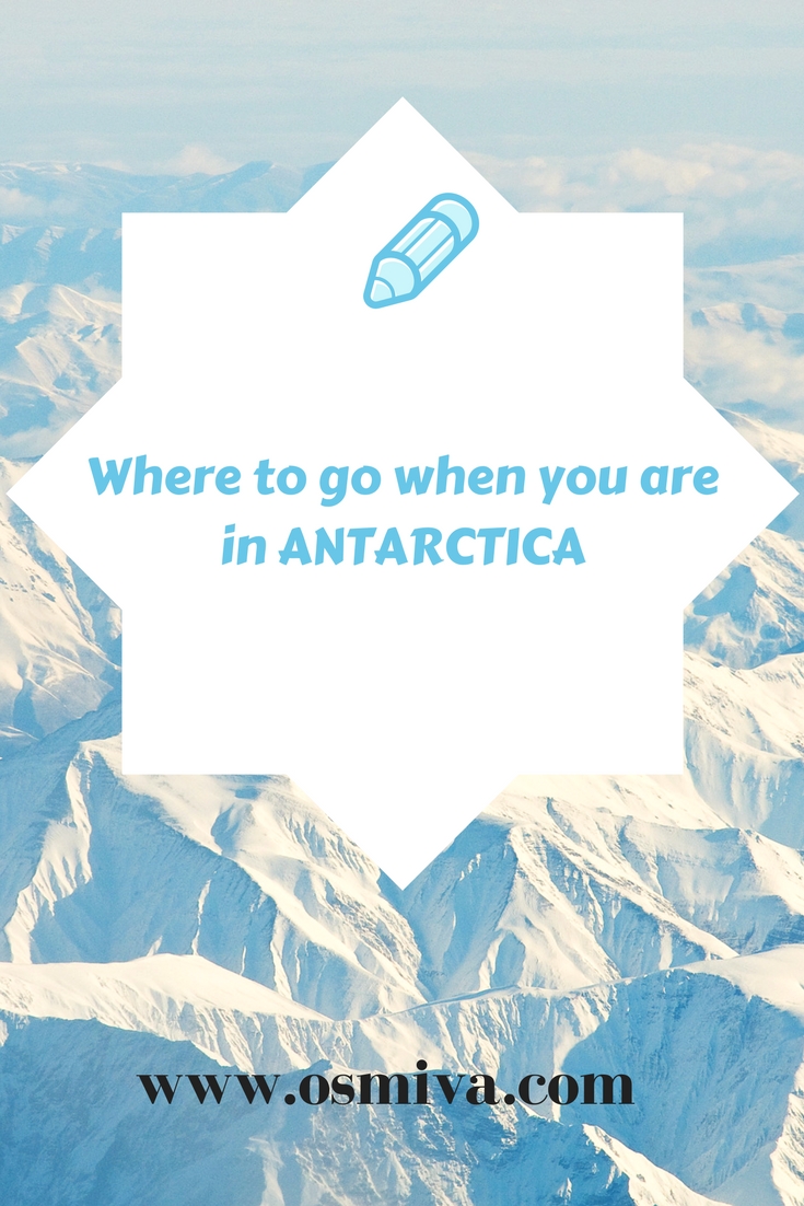 xciting & Must-See Attractions in Antarctica #travelantarctica #antarcticaattractions #osmiva