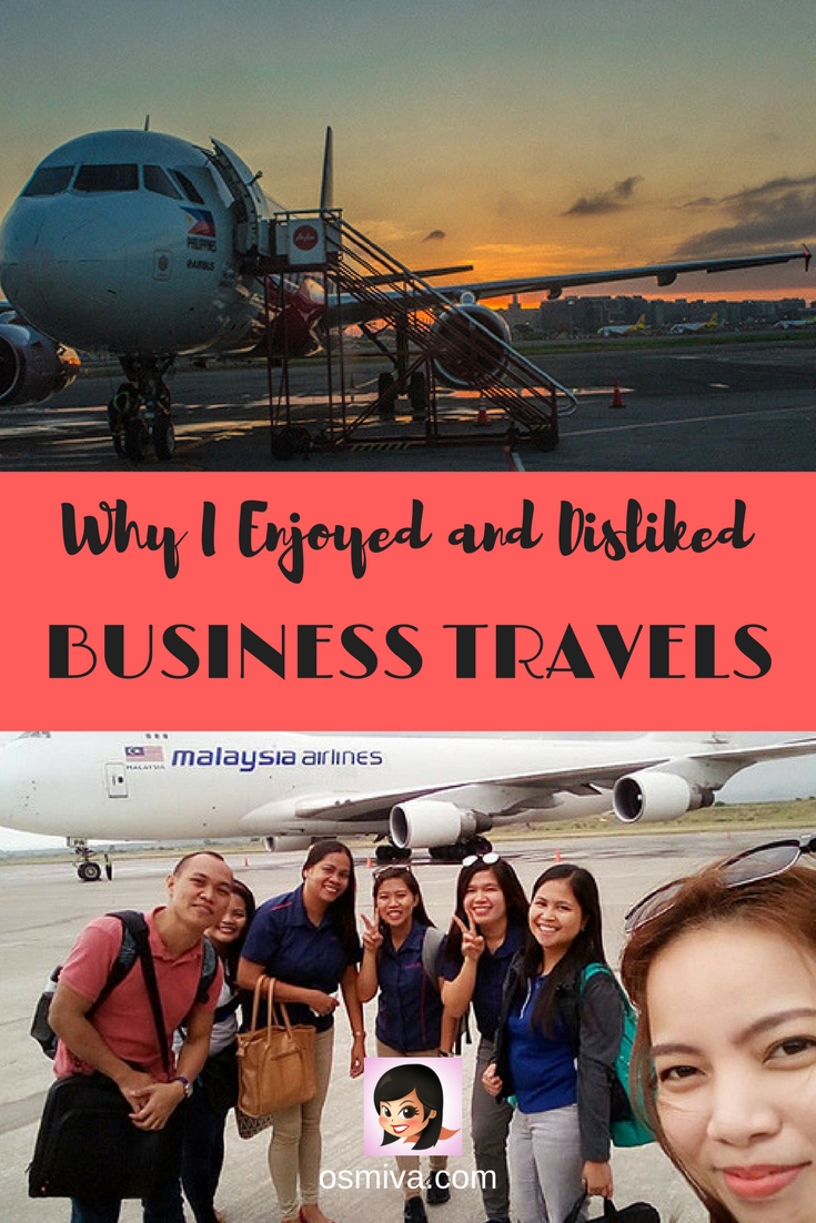 Business Travels. Why I Liked and Disliked Business Travels. For years I've travelled for work. Here are my reasons why I liked it and why I didn't! #Travel #Journal #osmiva