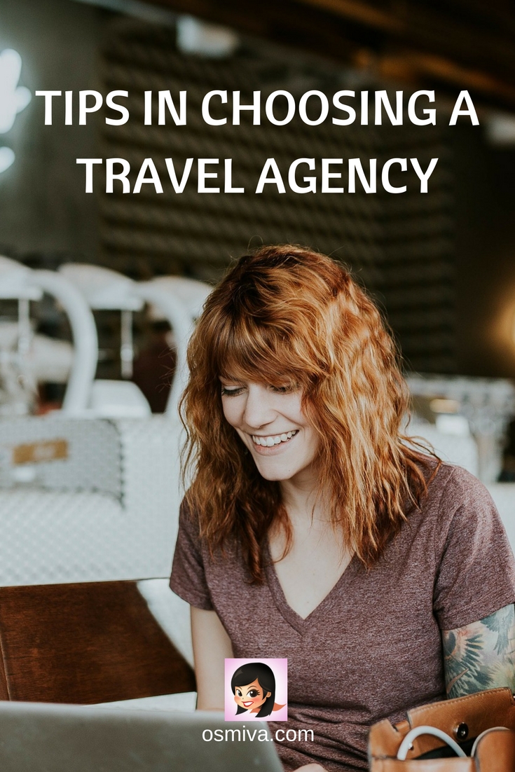 Tips in Choosing a Travel Agency OSMIVA