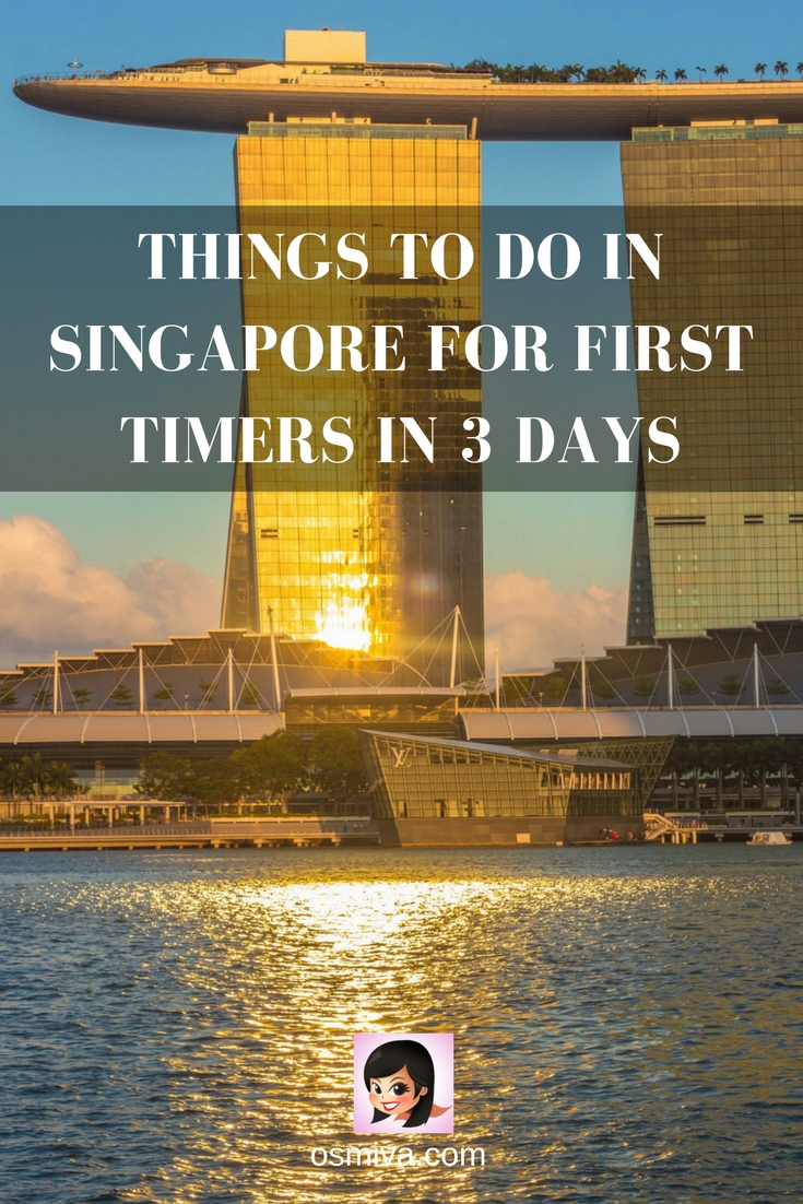 Things To Do in Singapore for First Timers in 3 Days