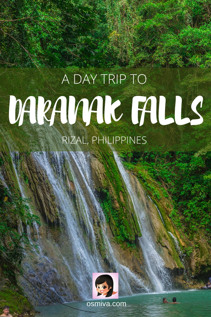 A Day Trip To Daranak Falls in Tanay, Rizal, Philippines. Includes what to expect, how to get there, friendly reminders and entrance fees. Great for a refreshing side trip after a hike at the Masungi Georeserve #travelph #philippines #rizal #daranakfalls #osmiva