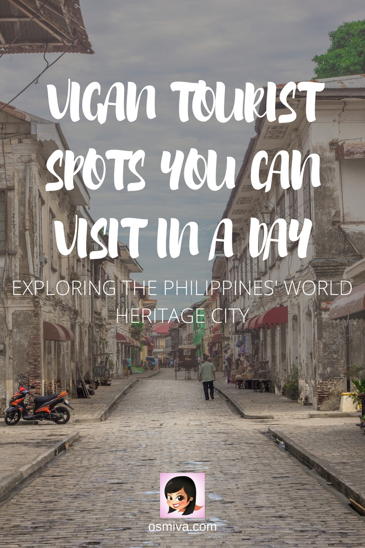 Vigan Tourist Spots You Can Visit In A Day - Exploring The Philippine's World Heritage City. Including how to get there, what to expect, where to stay and what food to try! #vigan #philippines #ilocossur #viganilocos #travelguide #travel #vigantravel #vigantouristspots