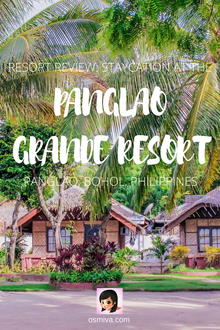 Resort Review: Staycation at the Panglao Grande Resort in Panglao, Bohol. Our stay at the Panglao Grande Resort in Bolod Beach including what to expect, how to get there, resort amenities, how to book a room and the resort's check in and check out process. #travel #familytravel #resortreview #panglaobohol #philippines #osmiva