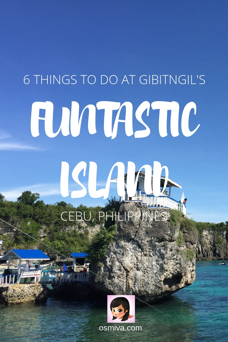 6 Things to Do in Gibitngil's Funtastic Island #funtasticisland #gibitngilmedellin #medellincebu #cebuphilippines #osmiva #familytravel