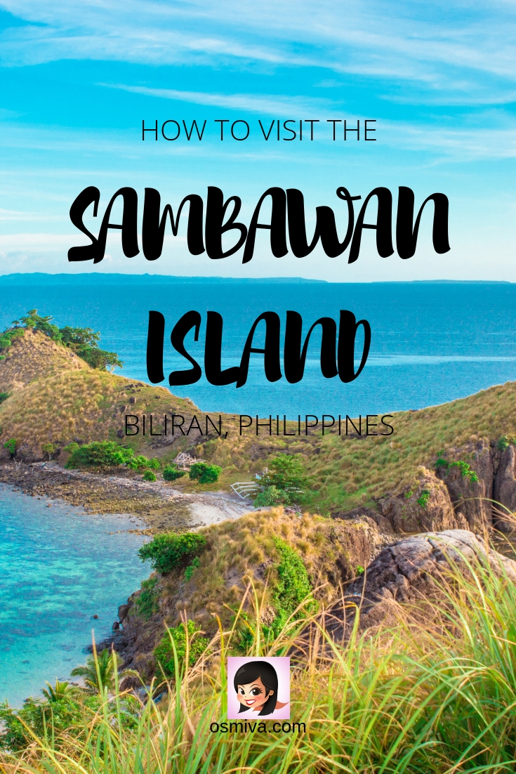 Sambawan Island Travel Guide: An Overnight Stay to Biliran Island’s Gem in the Philippines. How to get there, what to expect, island amenities and some safety tips to make your visit fun, hassle-free and memorable. #sambawanisland #sambawanislandtravelguide #philippines #asia #biliran #maripipi #osmiva