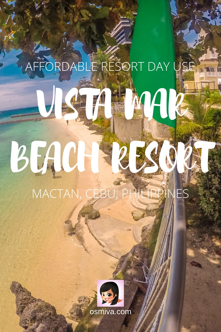Day Use at Vista Mar Beach Resort and Country Club: An Affordable Weekend Trip to One of Mactan's Beach Resort. Including tips on how to get there, day use rate, what to expect and where to book for a room if you want to stay for a couple of days. #mactanresort #mactancebu #philippines #resortdayuse #familytravel #daytrips #cebudaytrips #osmiva