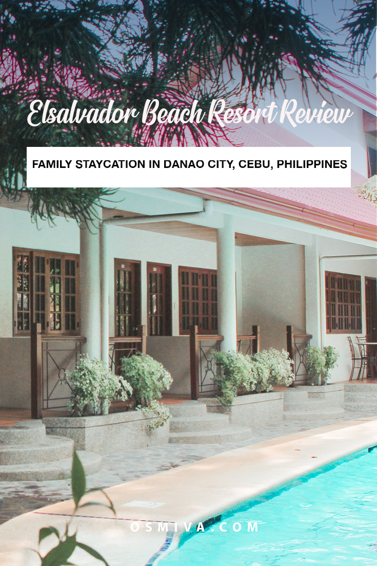 Resort Review: Family Staycation at the Elsalvador Beach Resort in Danao City, Philippines. Our review of our weekend stay at the resort. Includes list of amenities you can enjoy, rates, how to book, check in experience and how to get to the resort from the city. #travel #travelblog #familyblog #familytravel #staycation #resort #cebu #philippines #ceburesort #danaocity