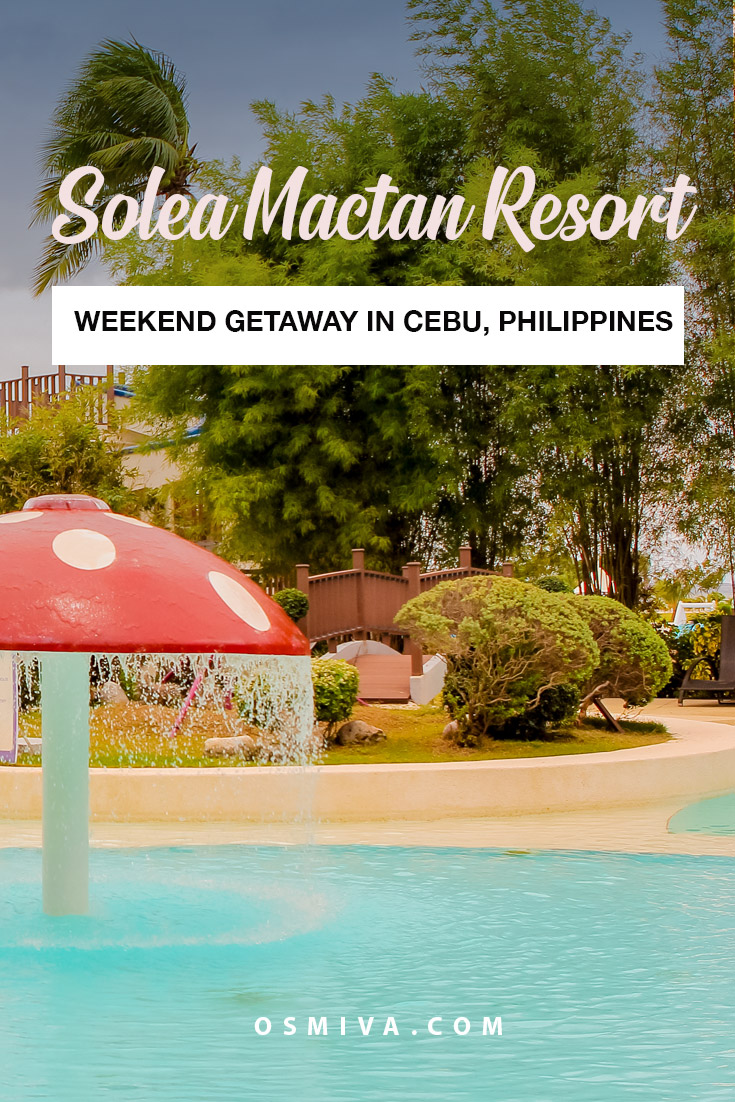 Solea Mactan Resort Cebu: An Exciting Weekend Getaway in Cebu. Resort Review of our weekend stays at the resort in Mactan, Cebu, Philippines. Include lists of amenities and what to expect during your stay. #mactancebu #philippines #resorts #mactanresorts #cebuphilippines #soleamactanresort #solearesort #resortreview