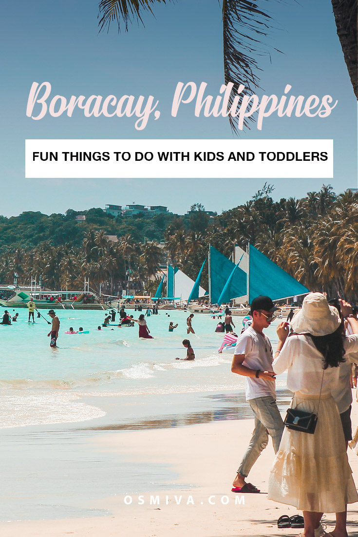 Things to do in Boracay: A List of Activities for Kids and Toddlers. Activities you can do with kids. Boracay family vacation #boracay #familytrip #thingstodoinboracay #funthingstodoinboracay #familyfriendlyactivitiesboracay #asia #philippines #momblog